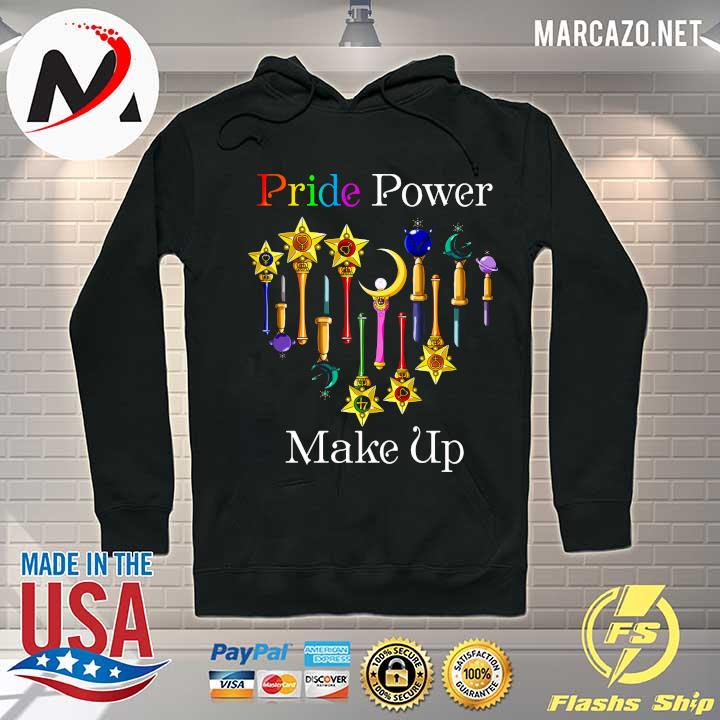 Lgbt Pride Power Make Up Shirt Hoodie