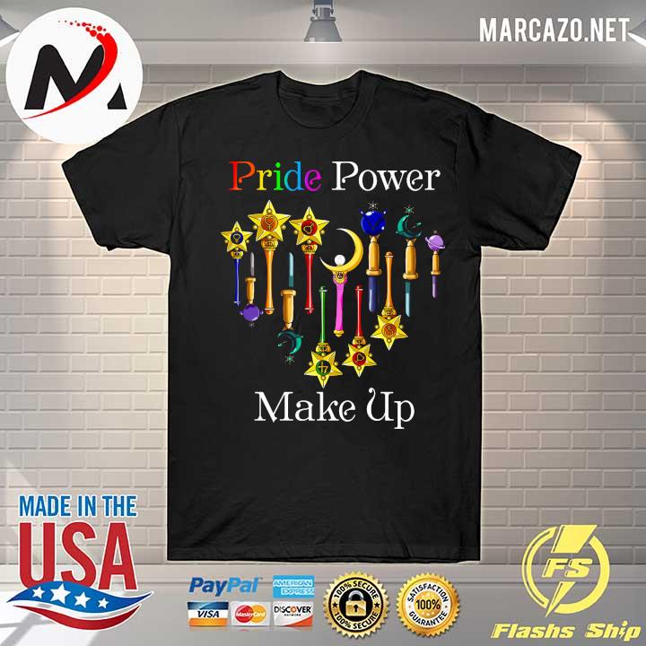 Lgbt Pride Power Make Up Shirt