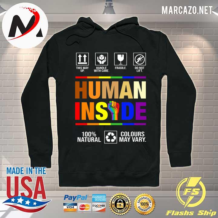 Natural Human Inside 100 Natural Colours May Vary Shirt Hoodie