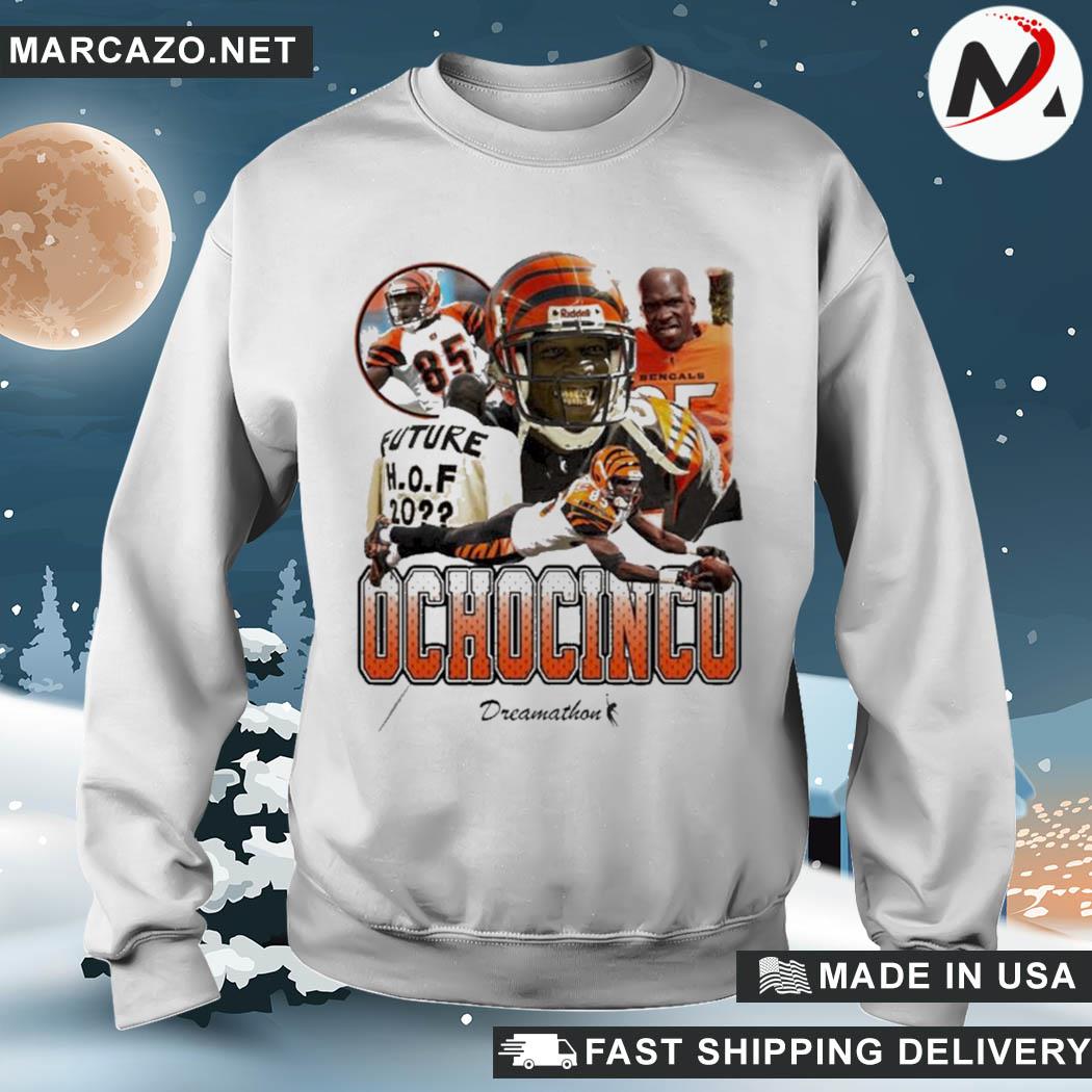 Ochocinco cincinnatI bengals dreamathon merch ochocinco 85 dreams shirt,  hoodie, sweater and long sleeve