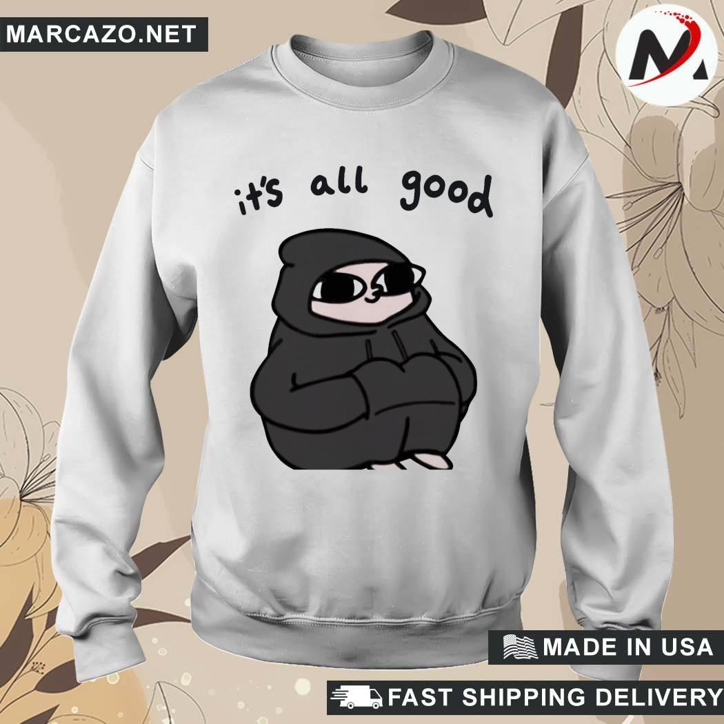 Official It S All Good In Mi Hood Shirt Hoodie Sweater Long Sleeve And Tank Top