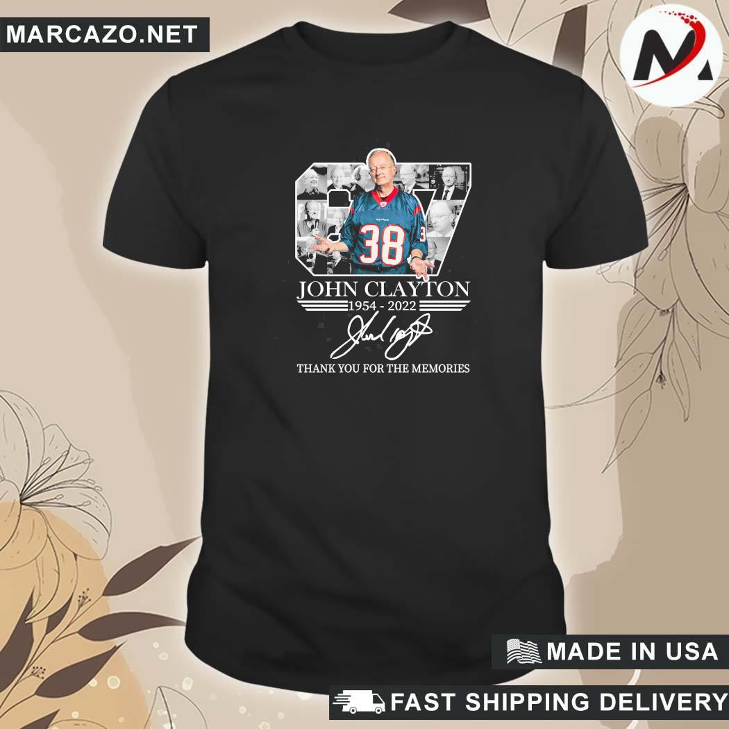 RIP John Clayton 1954 2022 Thank You For The Memories Signature shirt 