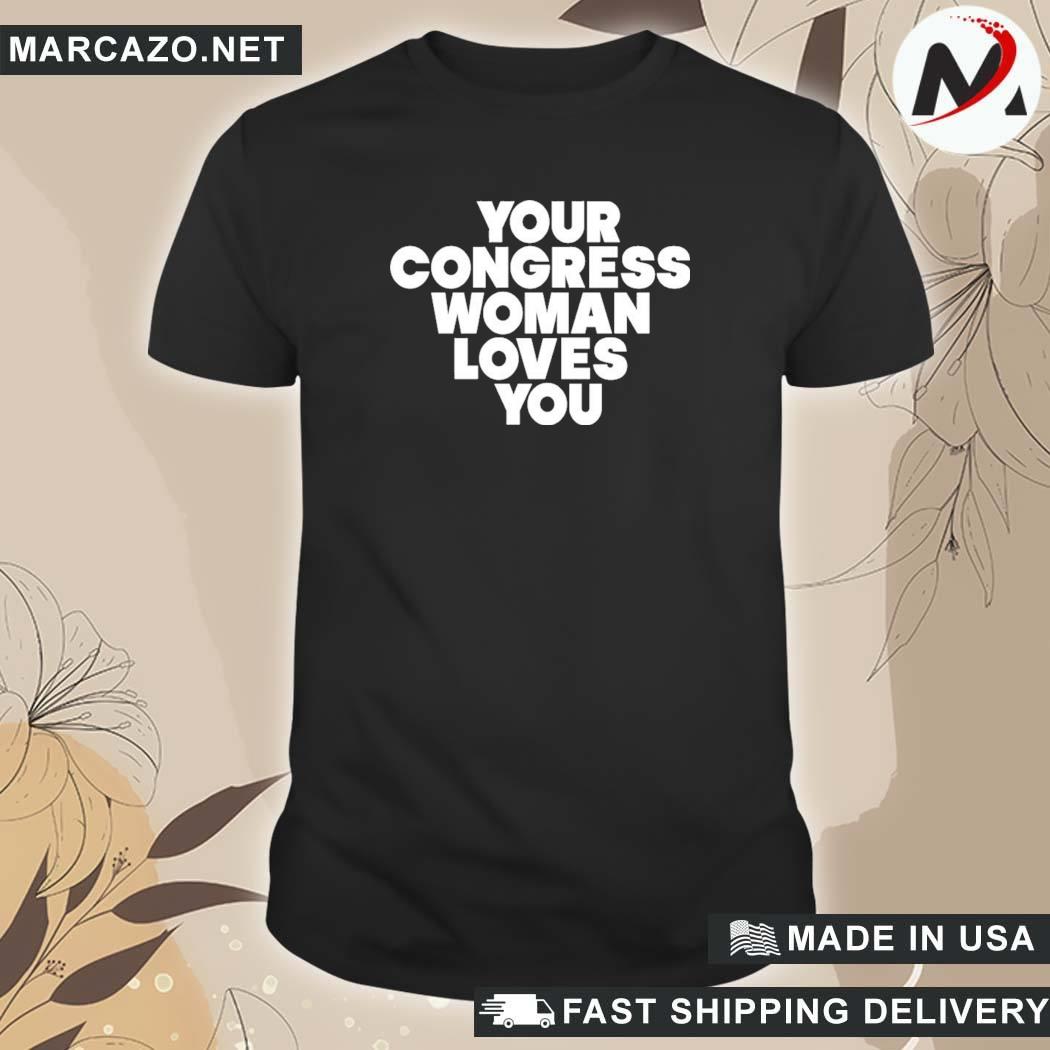 Official Cori Bush Your Congress Woman Loves You T-Shirt
