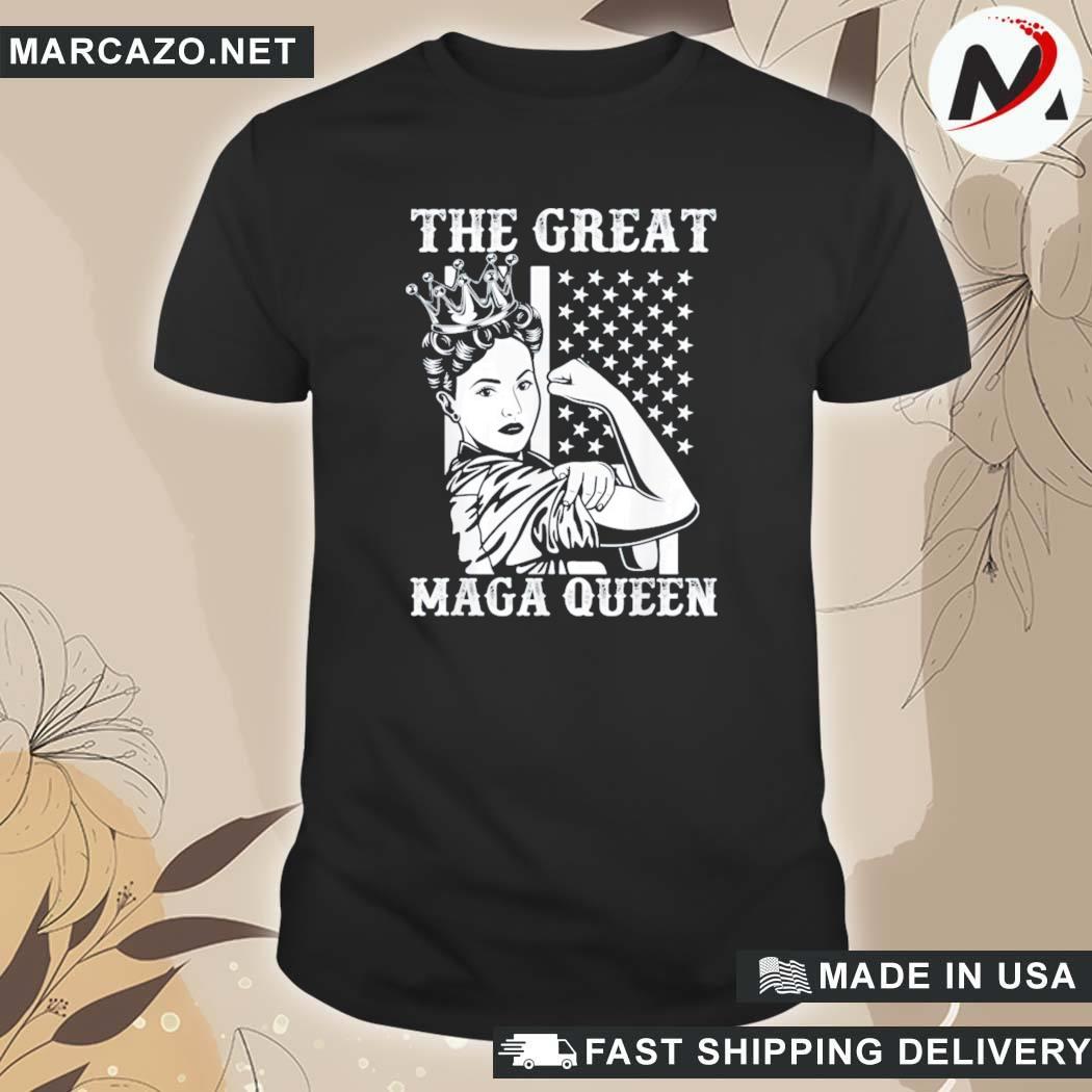 Official The Great Maga King Maga Queen Ultra Maga Proud Trump Girl T-Shirt