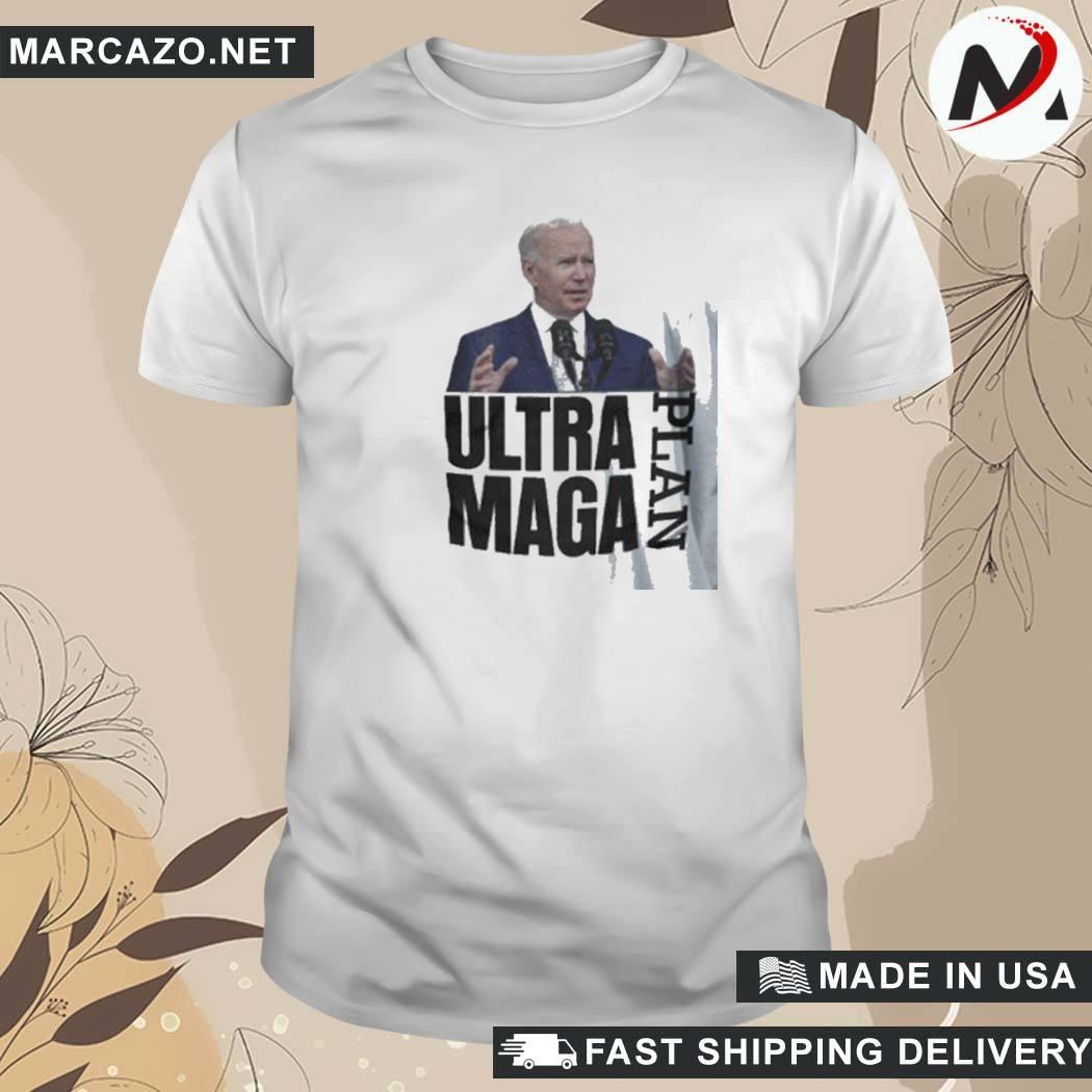 Official Ultra Maga Plan Joe Biden T-Shirt