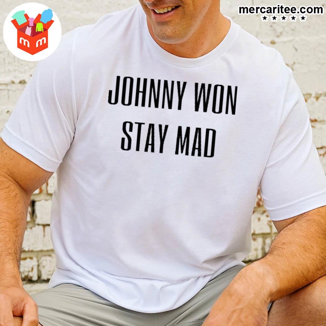 Johnny Won Stay Mad Depplyhaiiows Brooke Johnny Depp Won Stay Mad Shirt