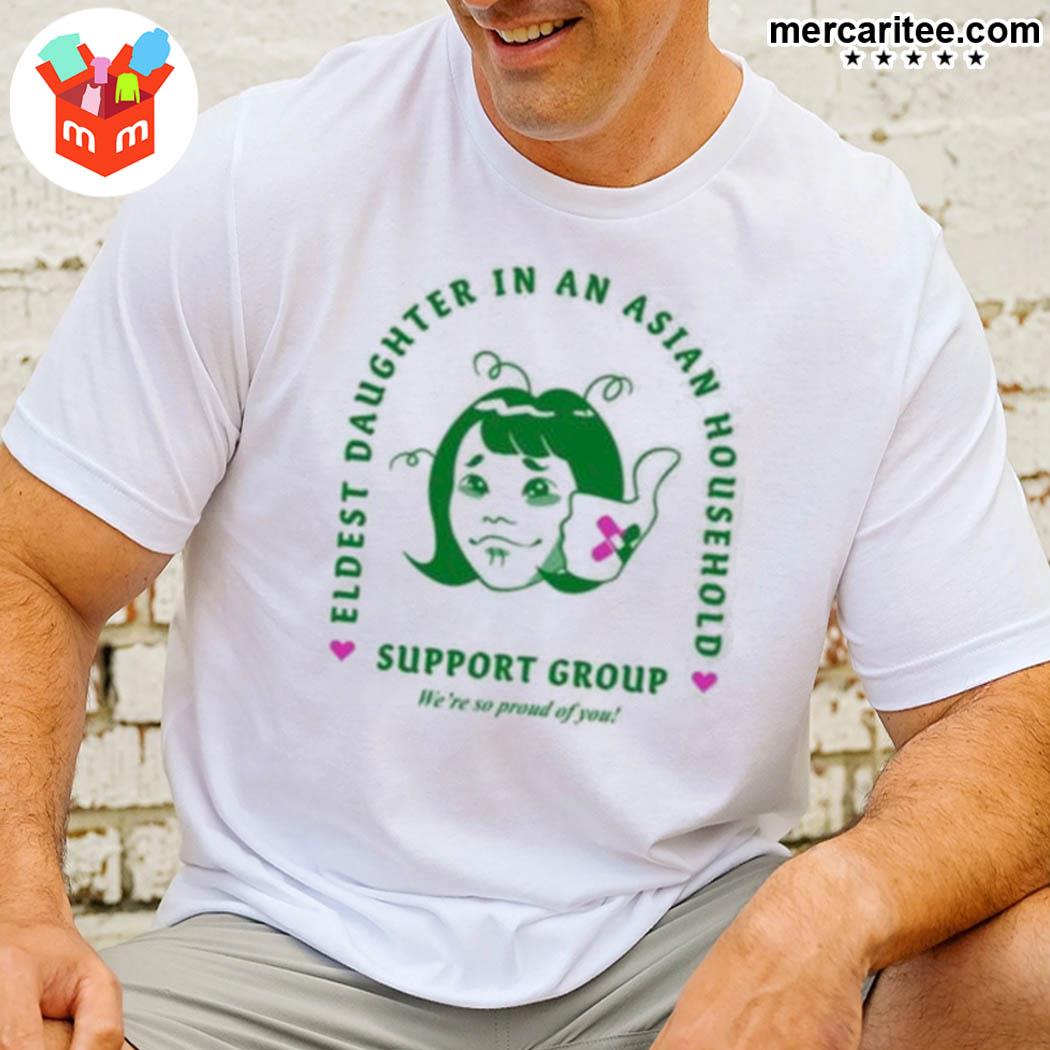 Niccidraws Eldest Daughter In An Asian Household Support Group Shirt