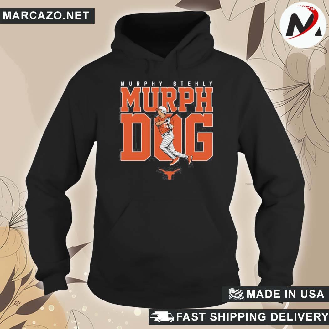 Official Texas Longhorns Baseball Murphy Stehly Murph Dog T-Shirt hoodie