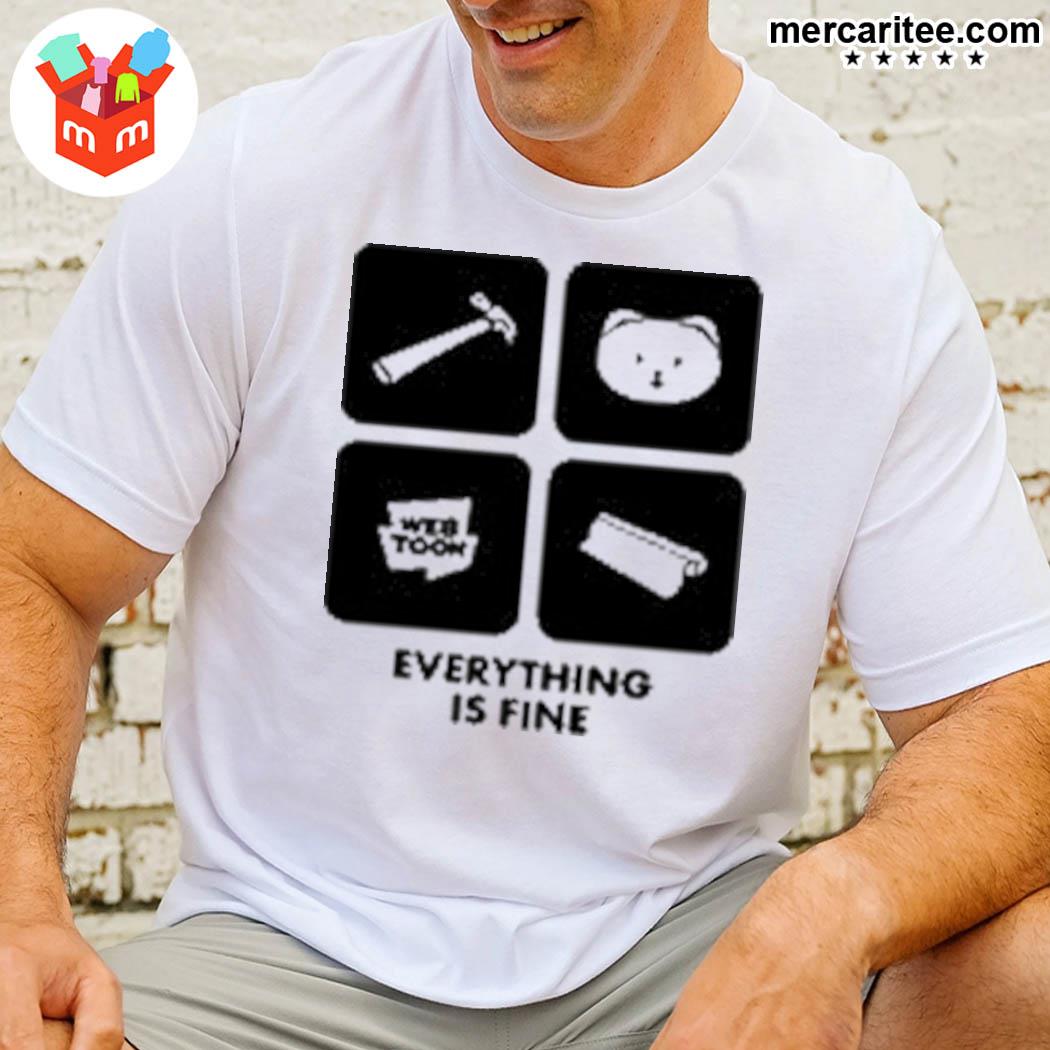 Official Everything Is Fine T-Shirt