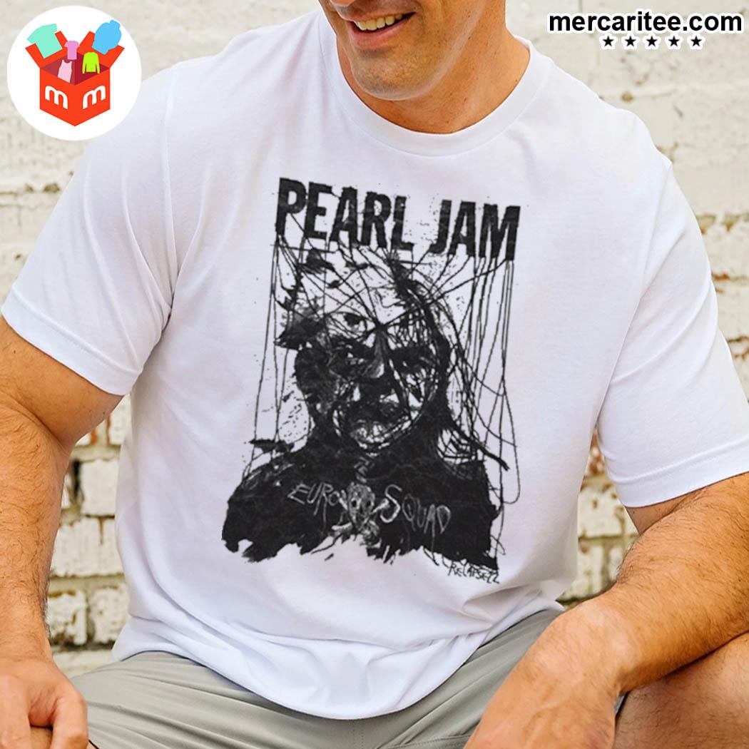 Official Pearl Jam Euro Death Squad T-Shirt, hoodie, sweater, long sleeve  and tank top