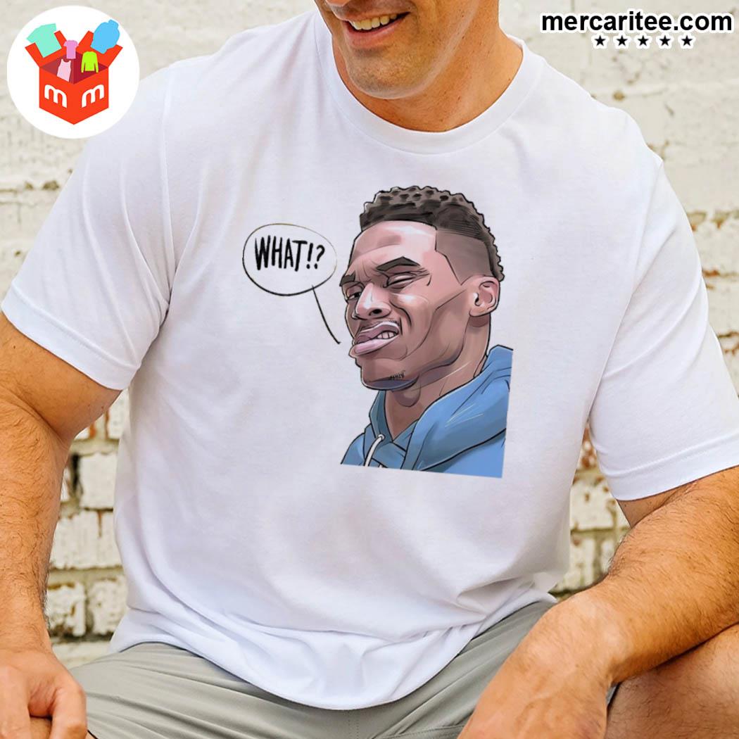 Official What Funny Russell Westbrook Art T-Shirt, hoodie, sweater, sleeve tank top