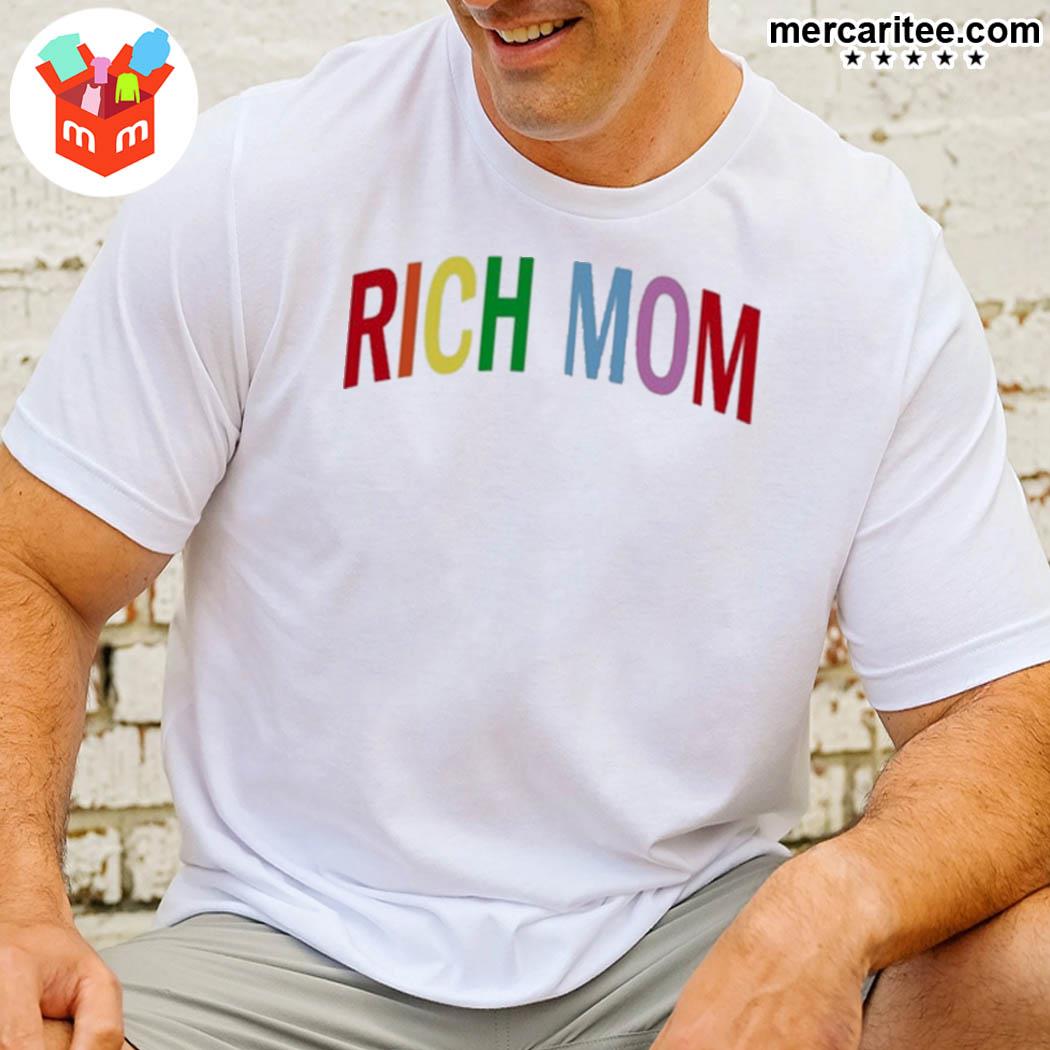 Tinx Rich Mom Shirt