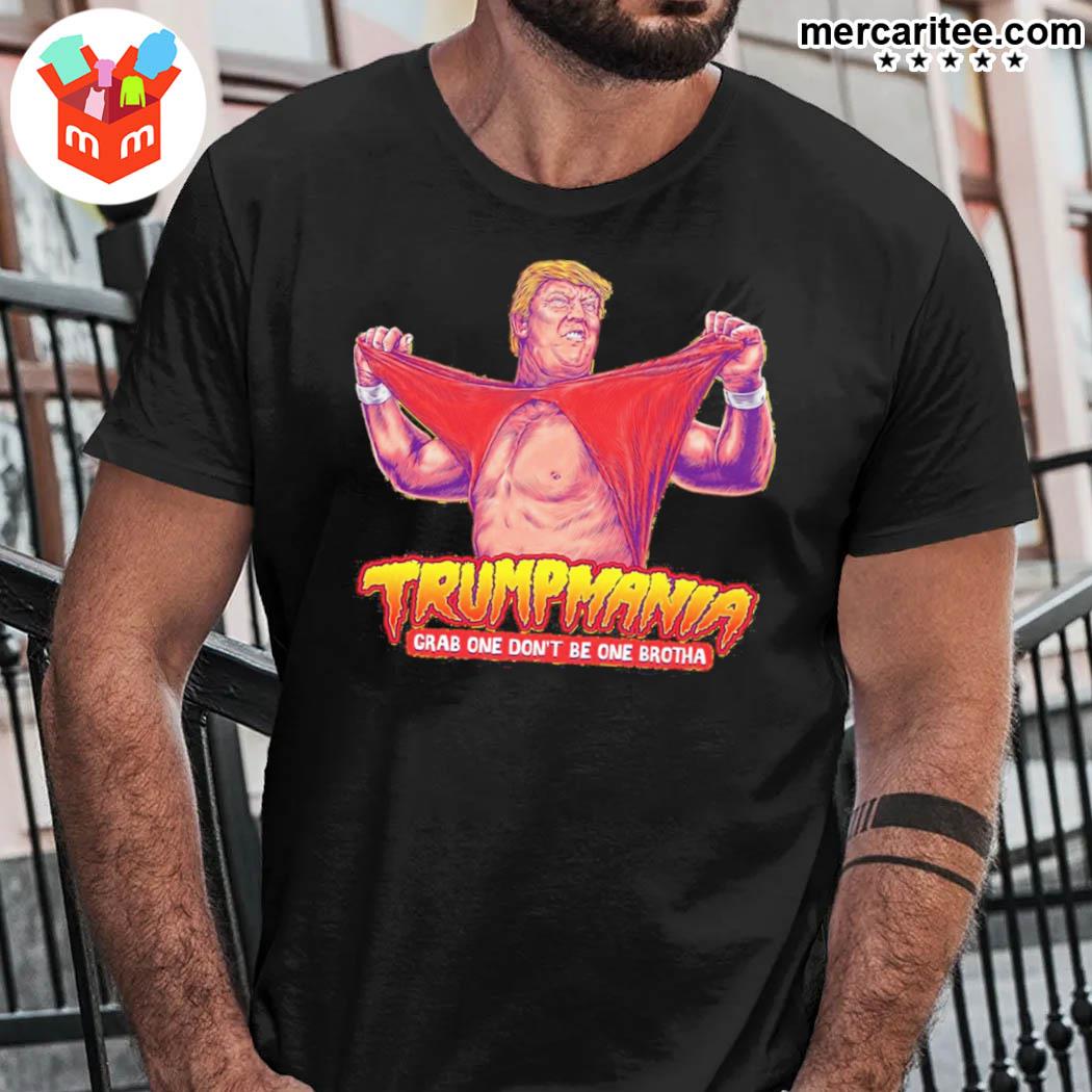 Premium super Trump Trump mania crab one don't be one brotha t-shirt