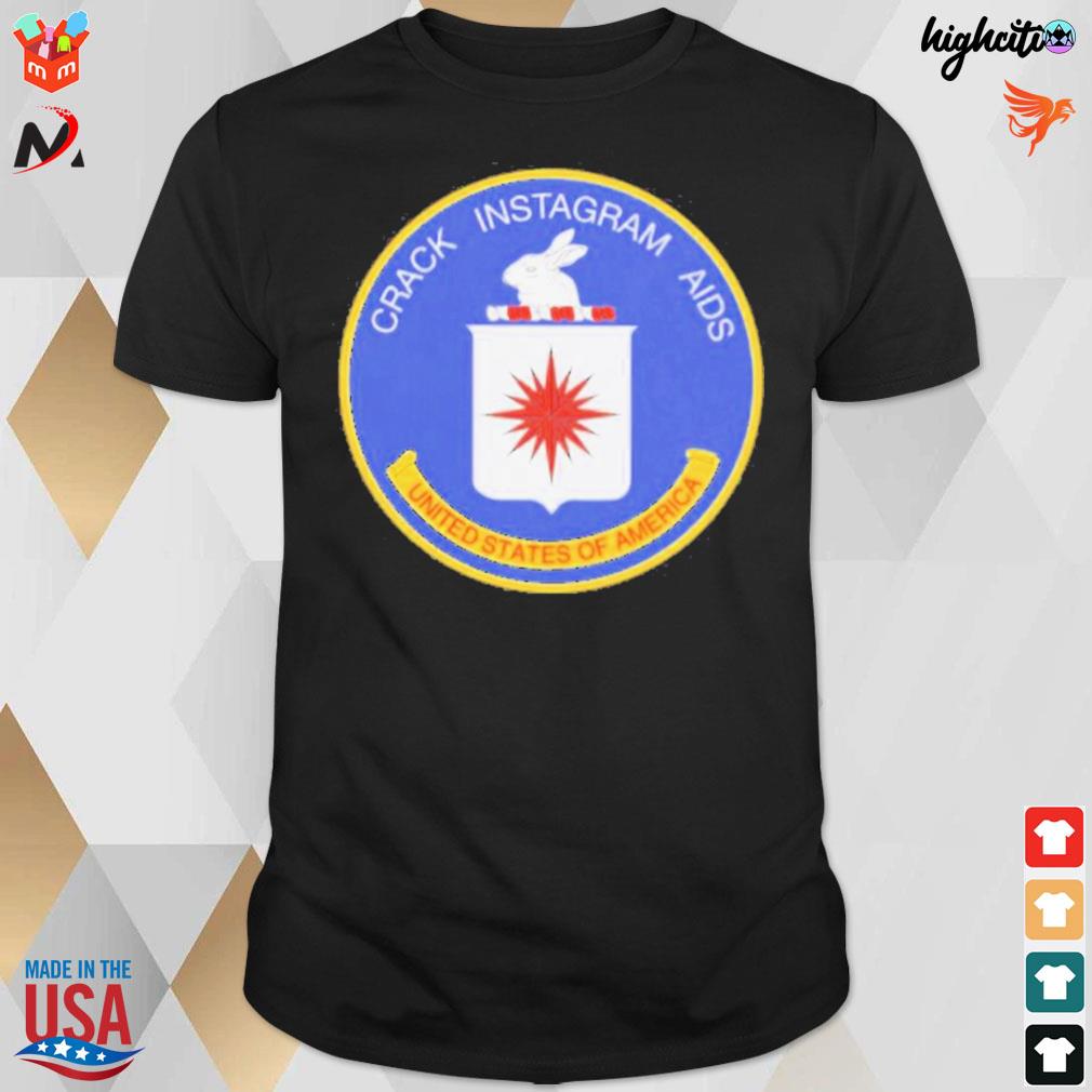 Crack instagram aids united states of America t-shirt