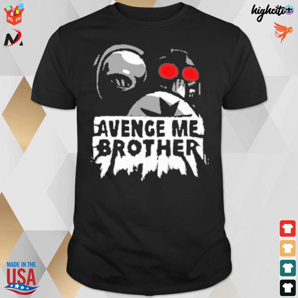 Flashgitz avenge me brother t-shirt