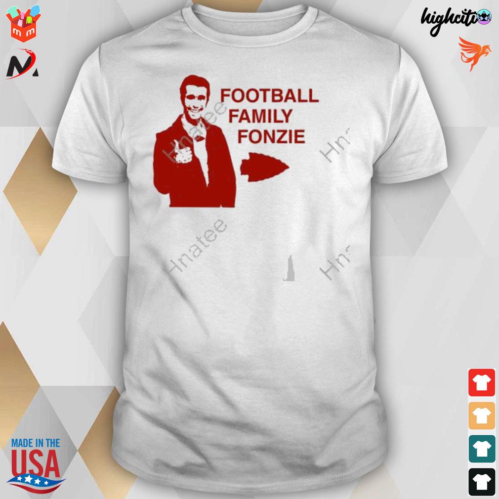 Football family fonzie Travis Kelce t-shirt, hoodie, sweater, long sleeve  and tank top