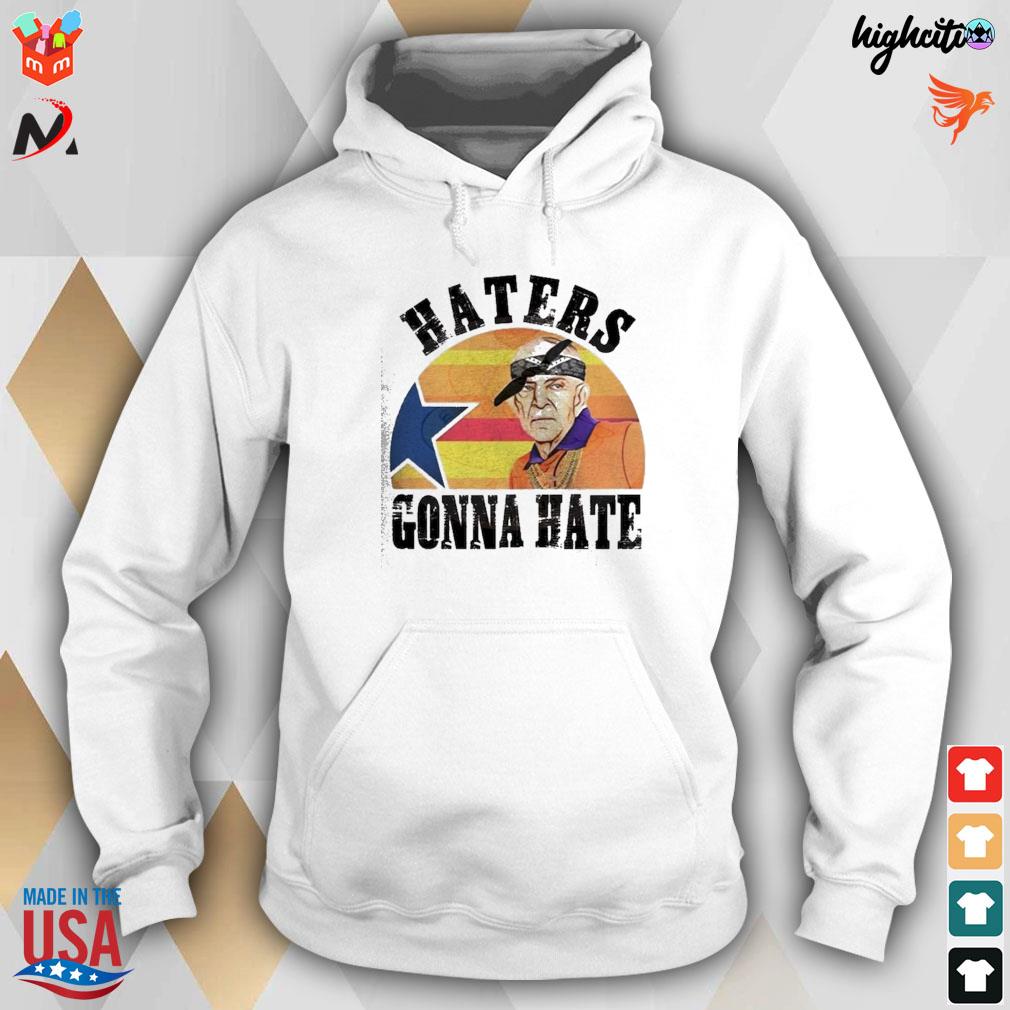 Haters Gonna Hate Shirt - Mattress Mack Unisex Hoodie Crewneck