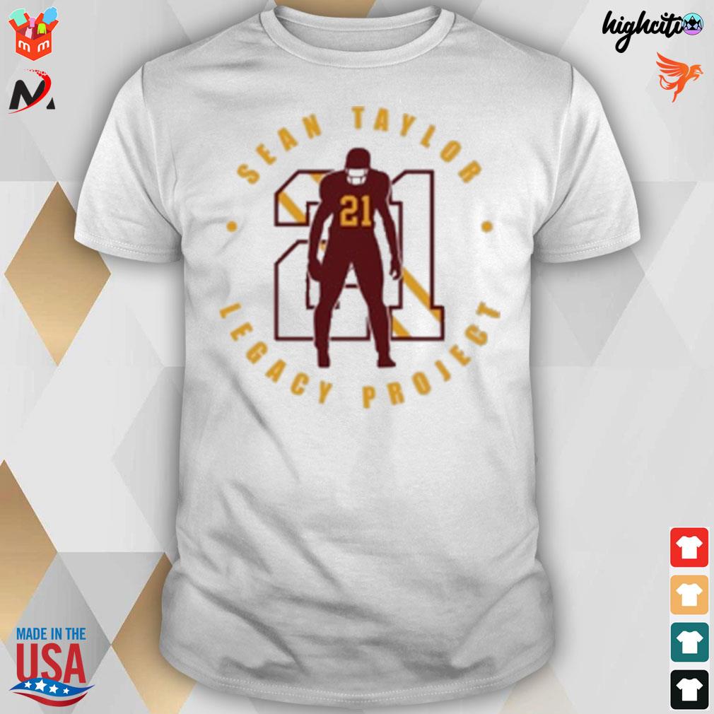 Washington Commanders Sean Taylor Legacy Project shirt, hoodie, sweater,  long sleeve and tank top