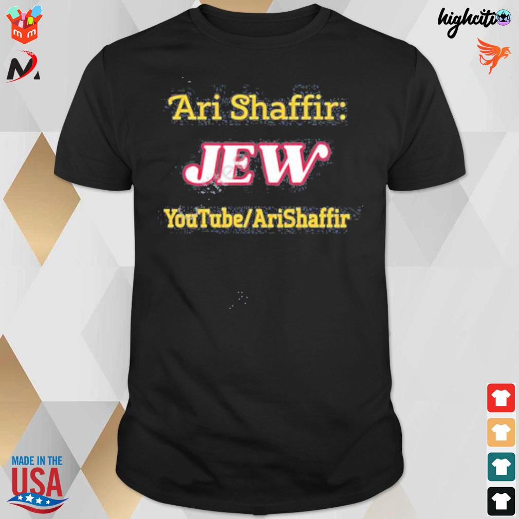 ArI shaffir jew youtube arishaffir t-shirt