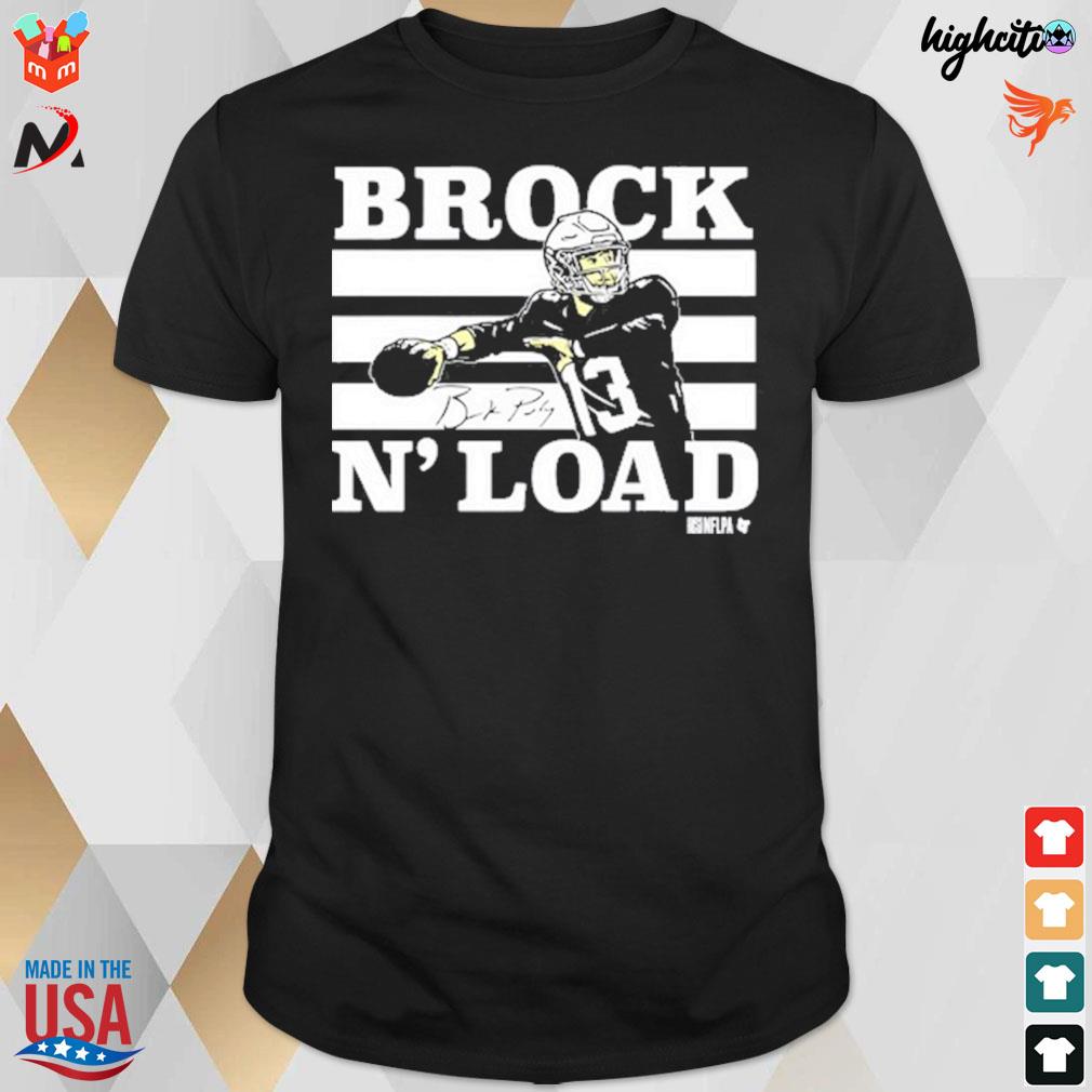 Brock Purdy brock n load t-shirt, hoodie, sweater, long sleeve and tank top