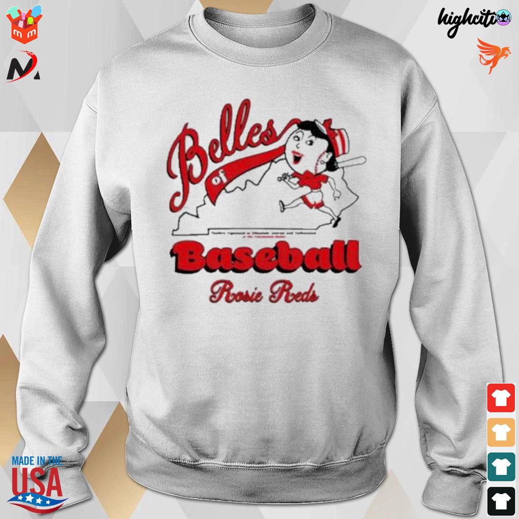 Belles of Baseball Kentucky - Rosie Reds | Cincinnati Rosie Reds Baseball | Cincy Shirts Unisex T-Shirt / White / 3X