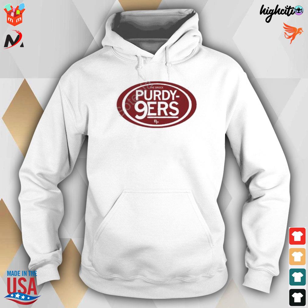 The Brock Purdy 9Ers Nice Design Shirt, hoodie, sweater, long sleeve and  tank top