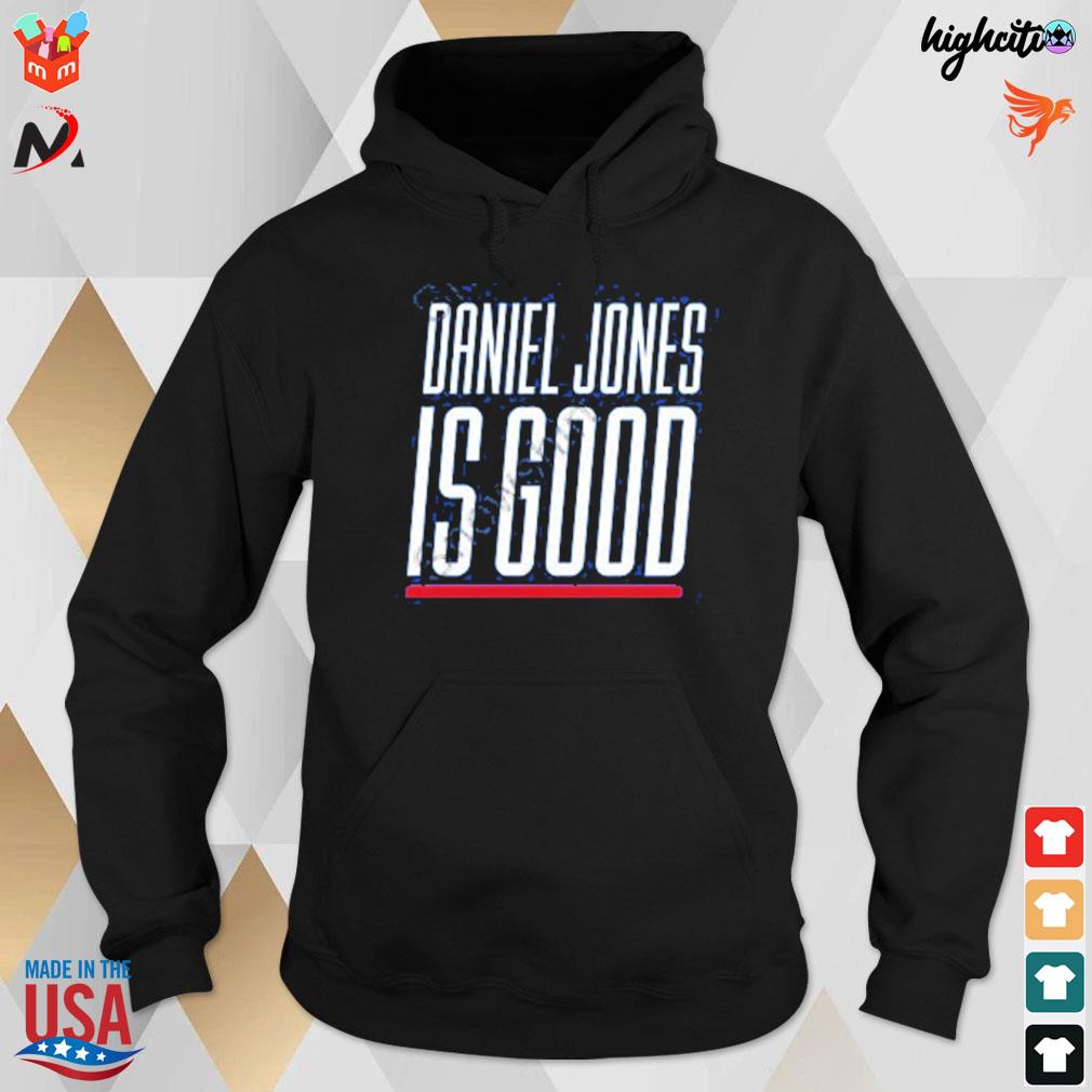 Daniel Jones is good T-Shirt