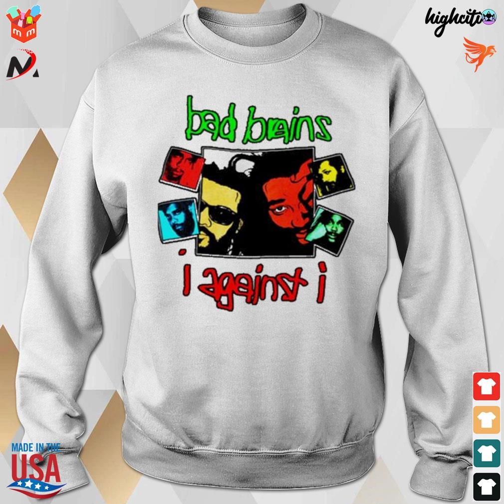 Bad on sale brains sweatshirt