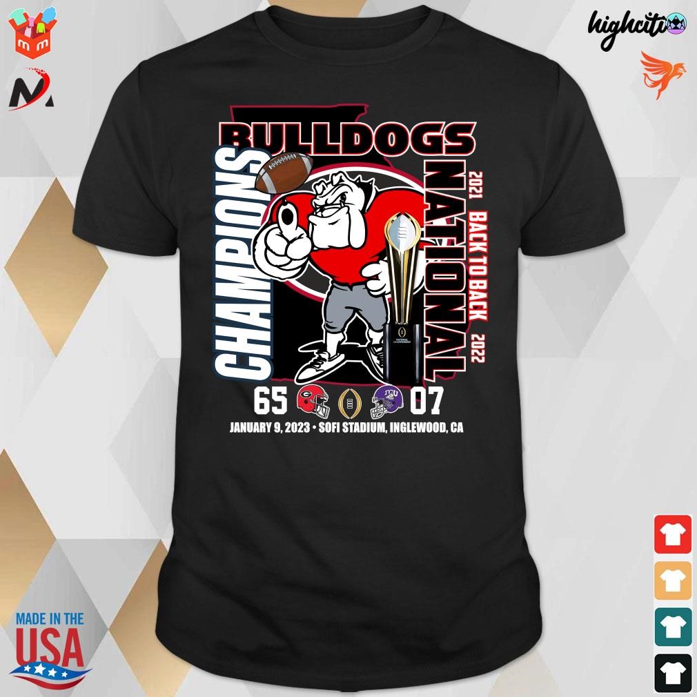 Official Bulldogs national champions 2021 back to back 2022 65 07 january 9 2023 sofi stadium Inglewood CA t-shirt