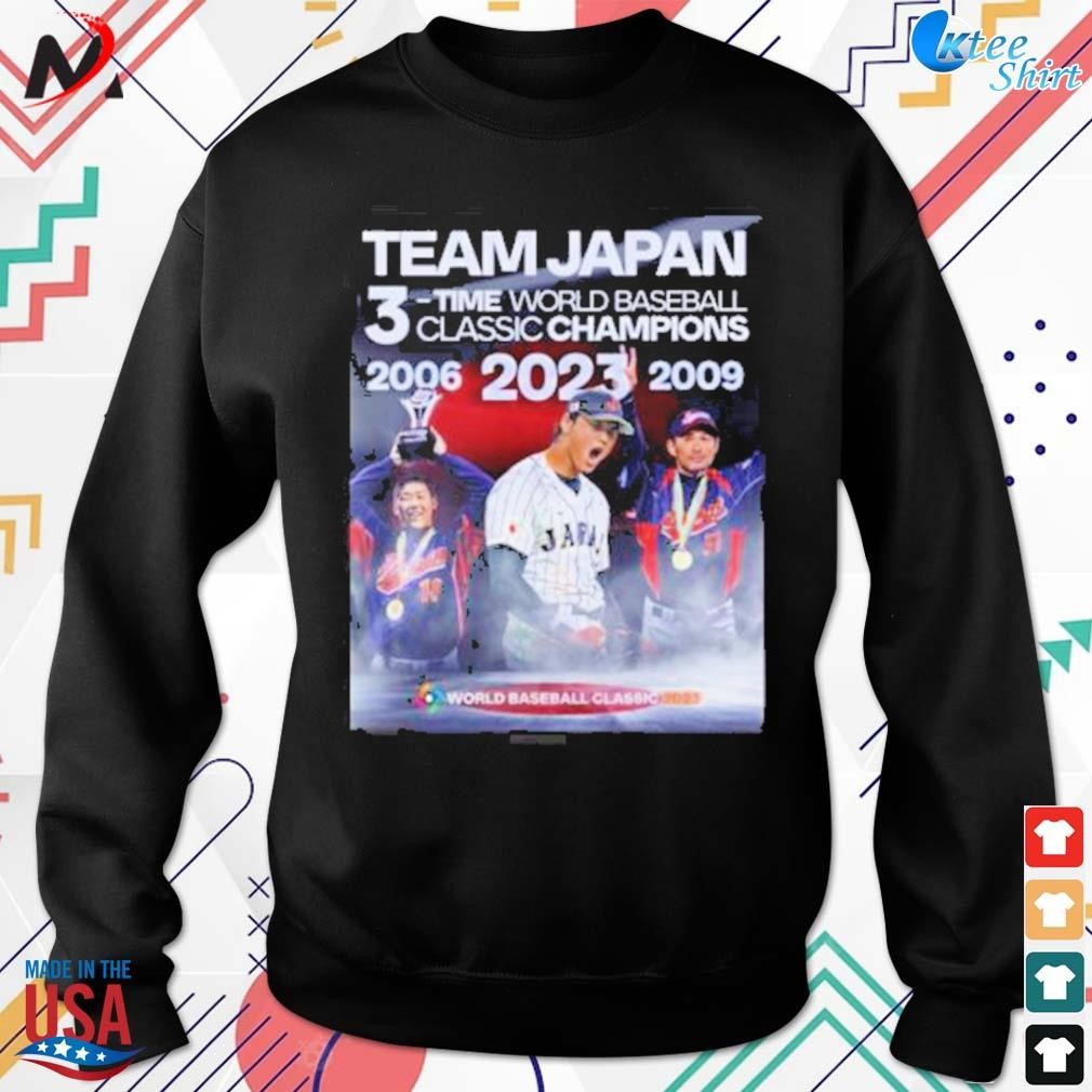 Official japan baseball 3 time 2006 2009 2023 world baseball classic  champions T-shirt, hoodie, sweater, long sleeve and tank top