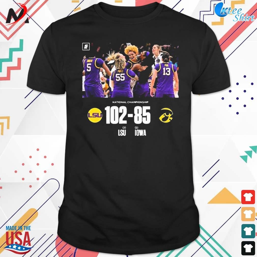 Ncaa national championship Lsu 102 Iowa Hawkeyes 85 t-shirt