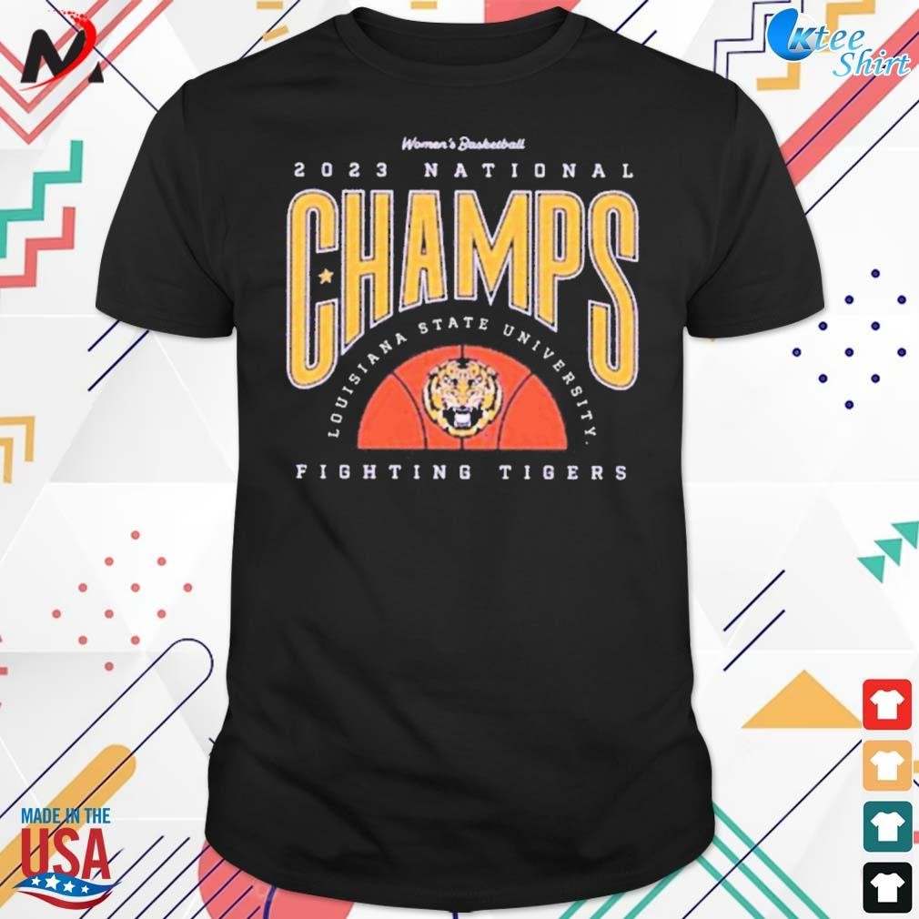 Women's basketball 2023 national champs Louisiana state university fighting tigers t-shirt