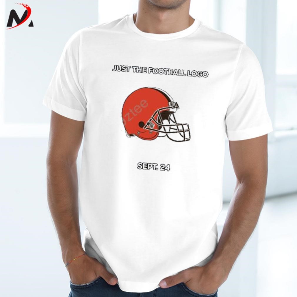 Cleveland browns just the Football logo sept 24 shirt, hoodie, sweater,  long sleeve and tank top