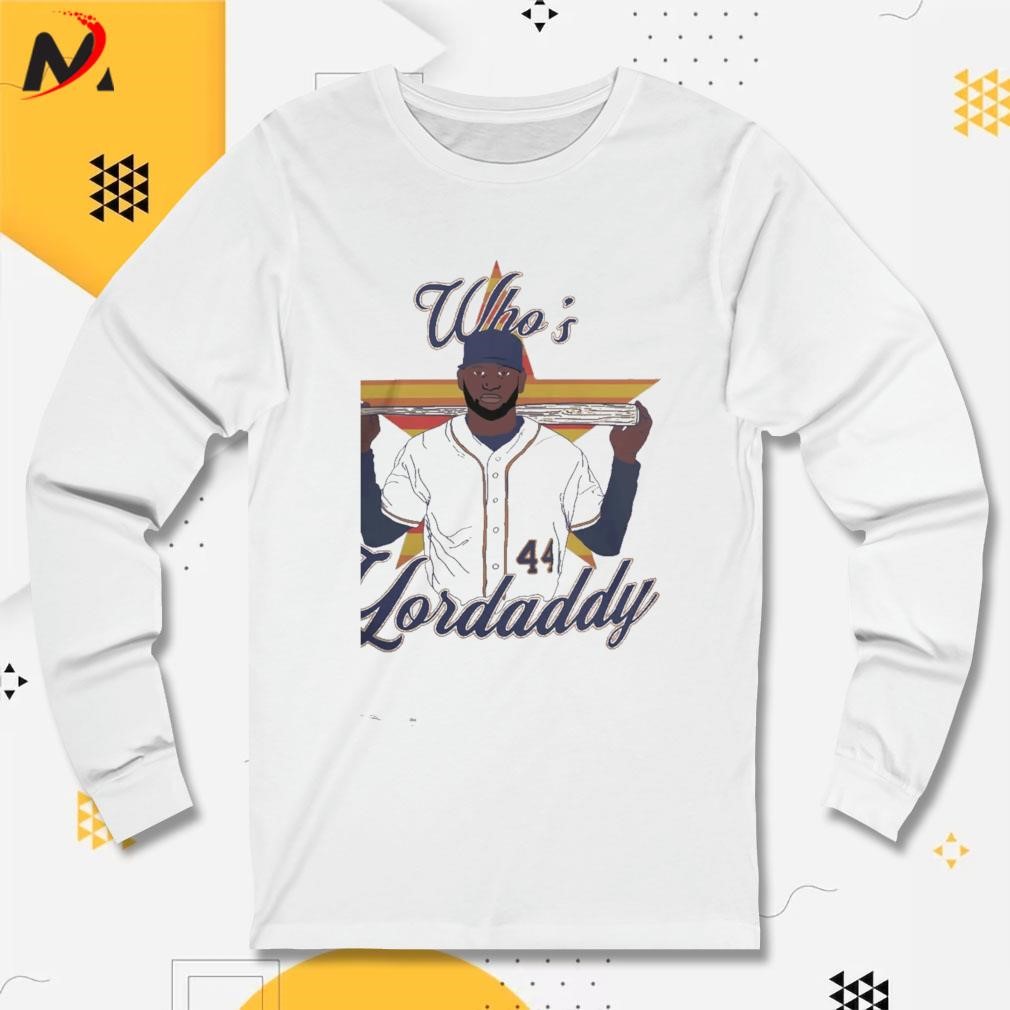 Yordaddy Who's Houston Astros Long Sleeve T Shirt,Sweater, Hoodie