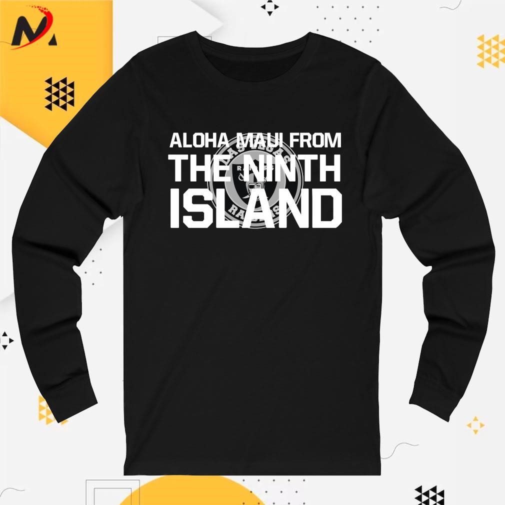 Aloha Maui From The Ninth Island Las Vegas Raiders T-Shirt