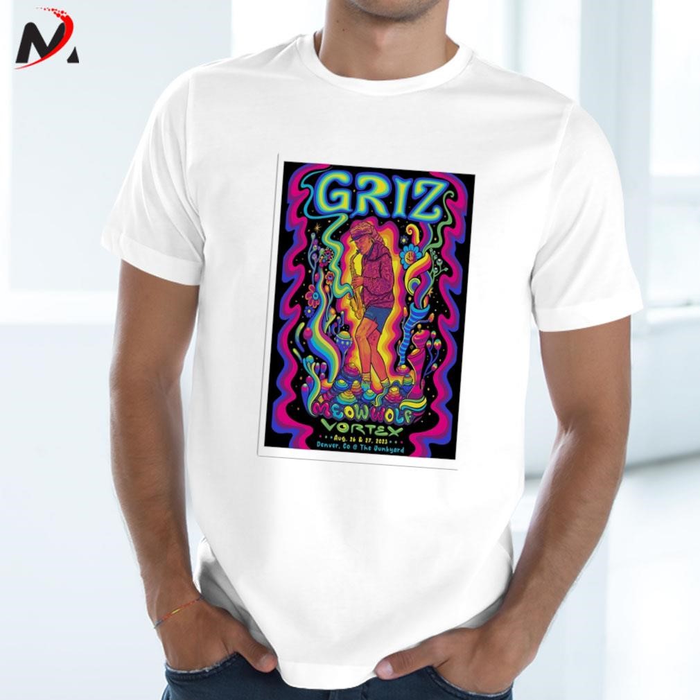 Awesome Griz meow wolf vortex the junkyard denver CO aug 26 and 27 2023 art poster design t-shirt