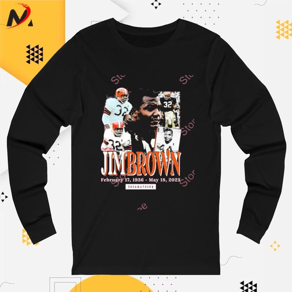 Jim Brown Dreamathon Shirt, hoodie, sweater, long sleeve and tank top