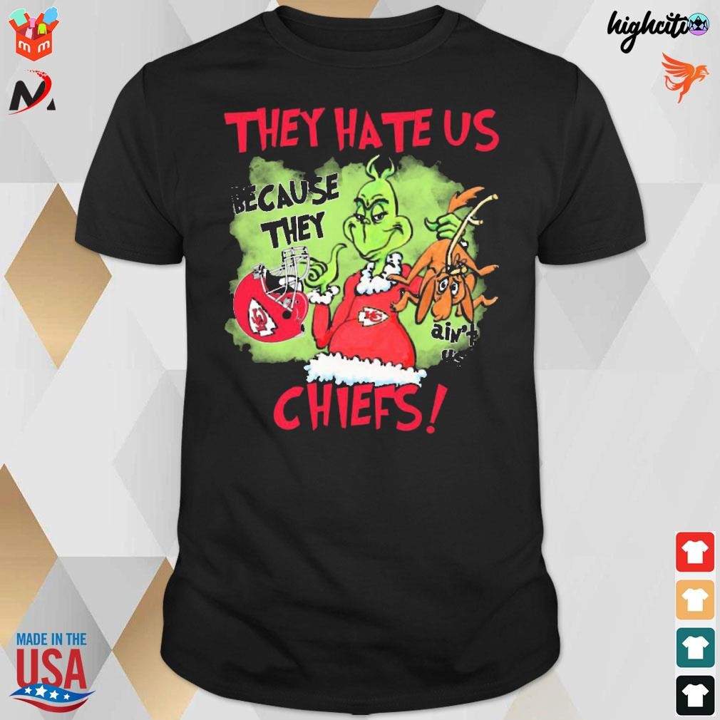 Official Christmas The Grinch Santa They Hate Us Because They Ain't Us Kansas City Chiefs T-shirt