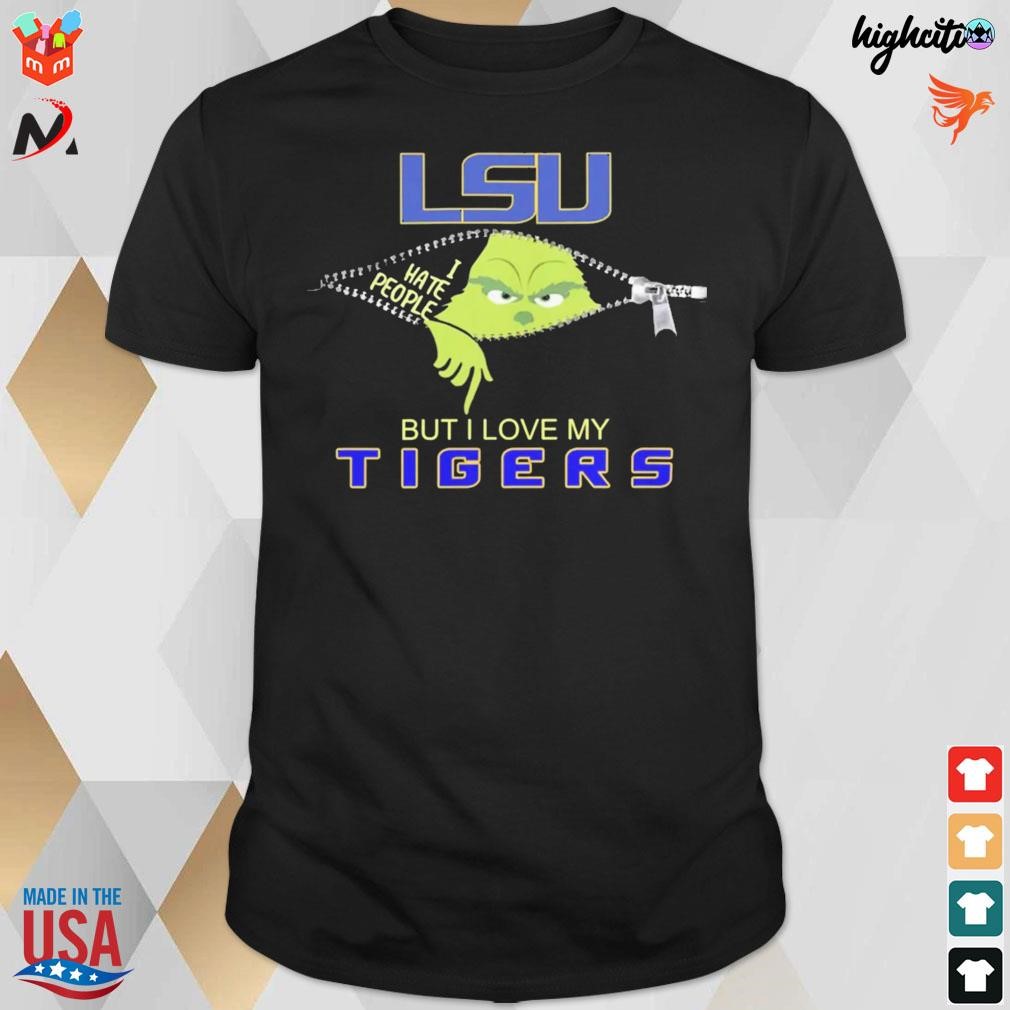 Official Grinch Zipper I Hate People But I Love My Lsu Tigers Christmas 2023 T-shirt