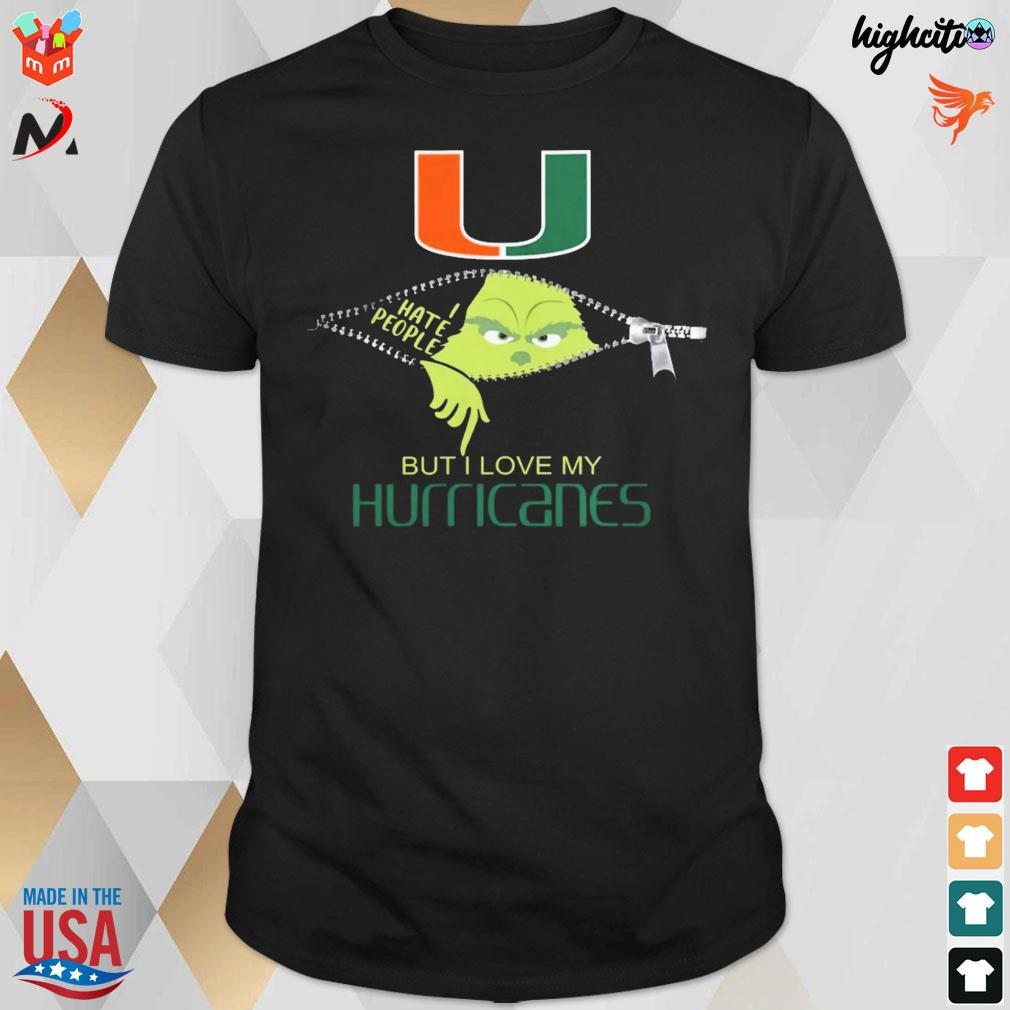Official Grinch Zipper I Hate People But I Love My Miami Hurricanes Christmas 2023 T-shirt