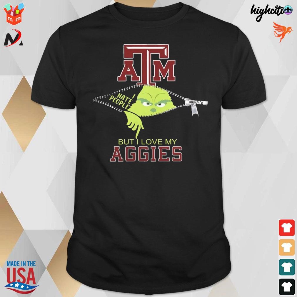 Official Grinch Zipper I Hate People But I Love My Texas A&m Aggies Christmas 2023 T-shirt