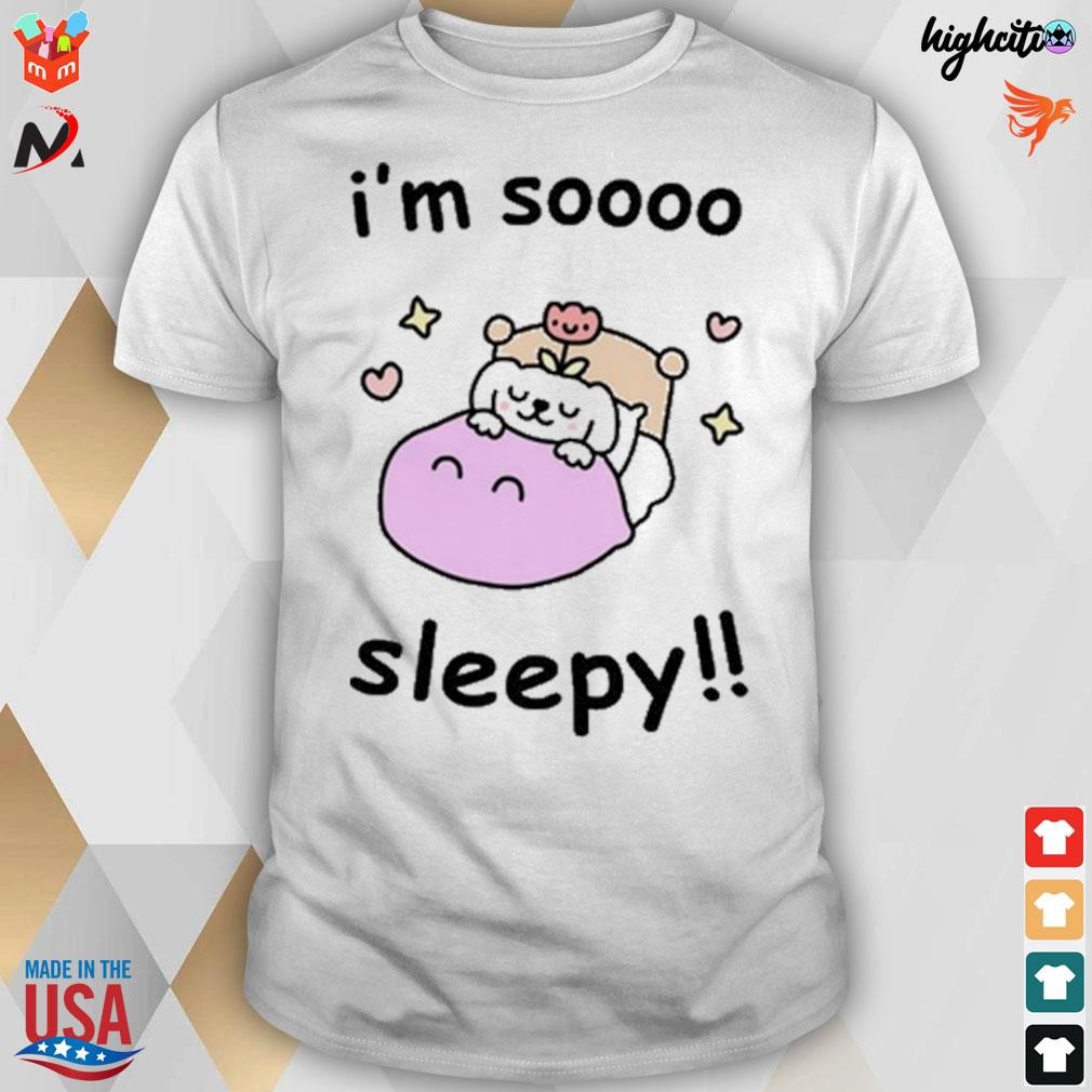 Official I'm So Sleepy Stinky Katie Funny T-shirt