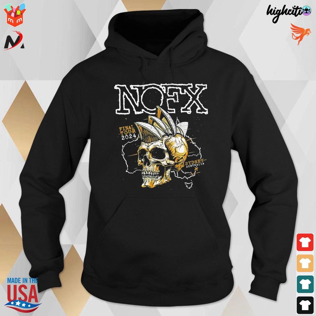 Official Skull Sydney Australia NOFX Final Tour 2024 T Shirt Hoodie   Official Skull Sydney Australia NOFX Final Tour 2024 Hoodie 