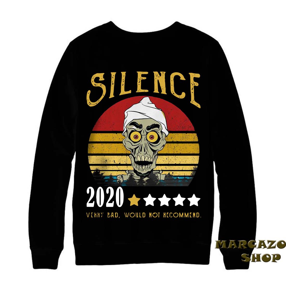 2020 would not recommend sweatshirt