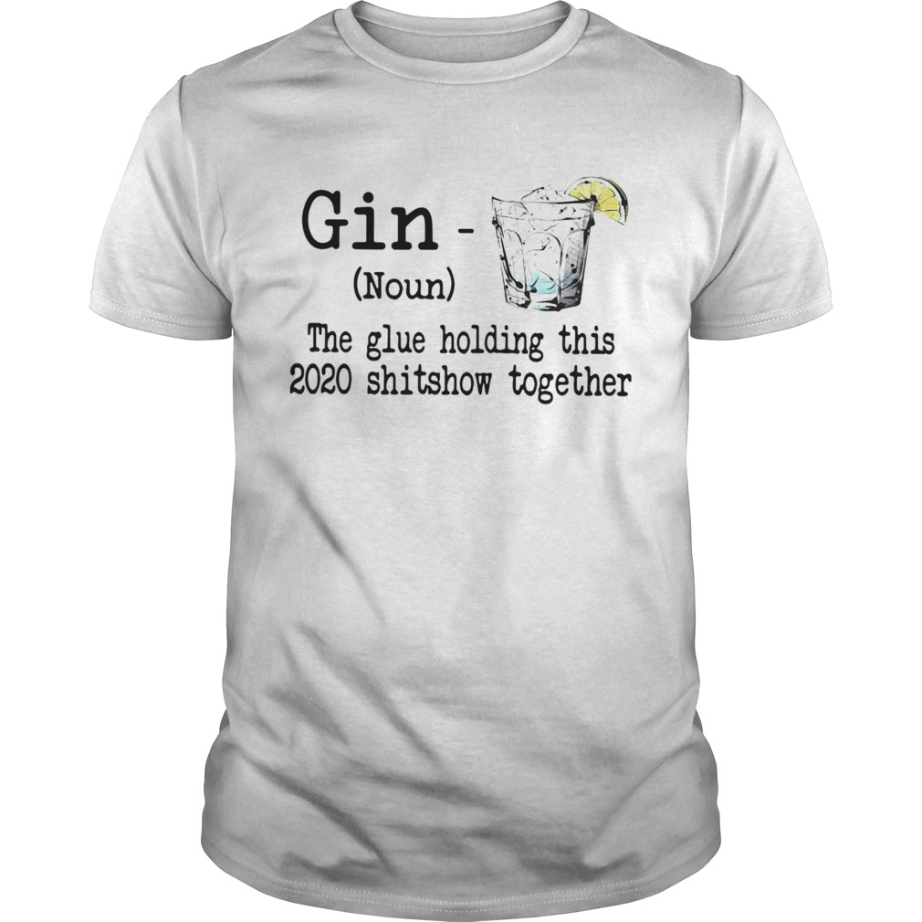 gin the glue holding this 2020
